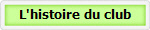 L'histoire du club