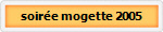 soire mogette 2005